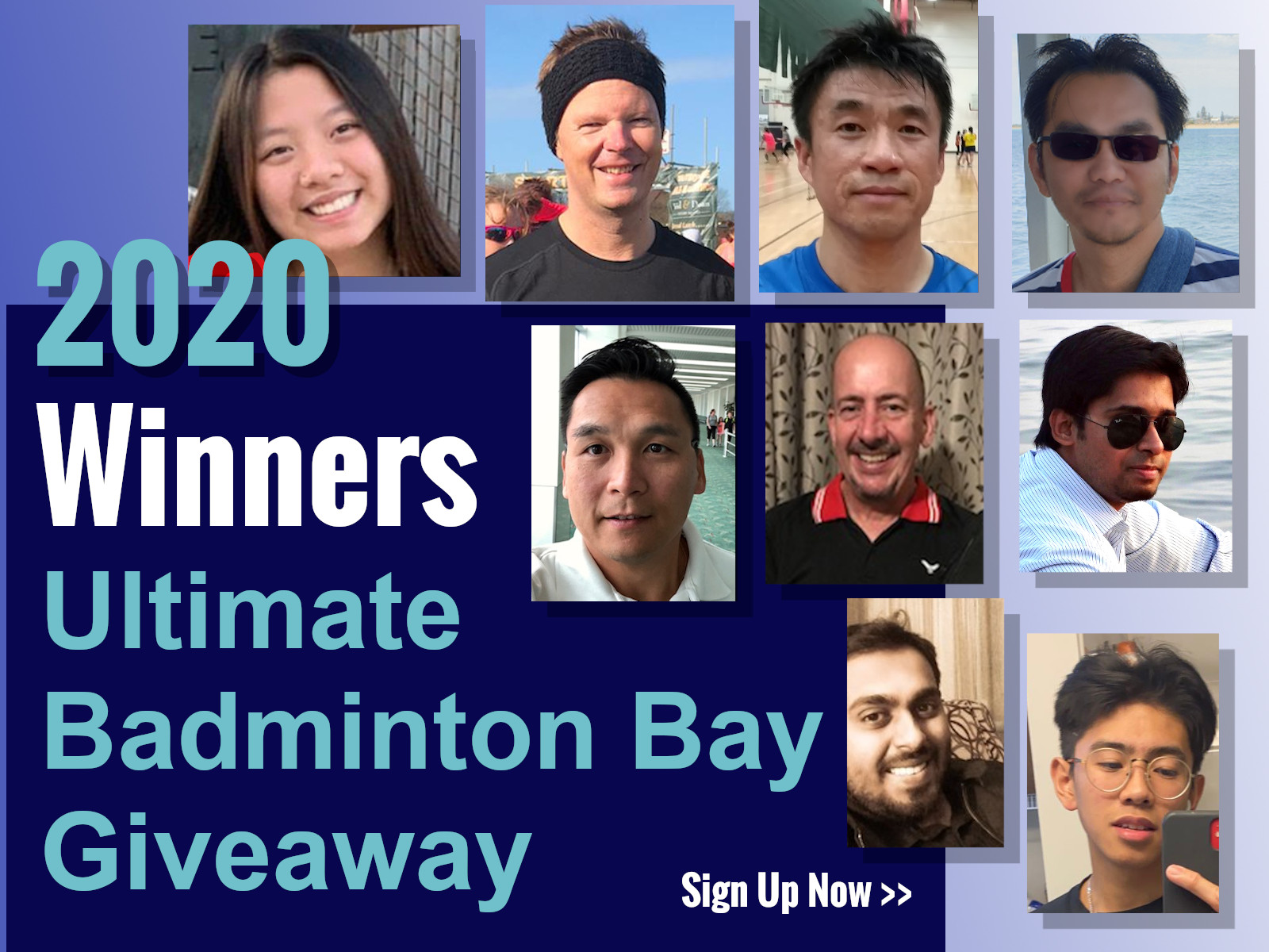 Past winners Ultimate Badminton Bay Giveaway