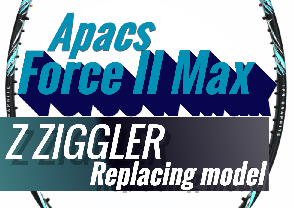Review on Apacs Force II Max, Exclusive Racket In Its Own Special 