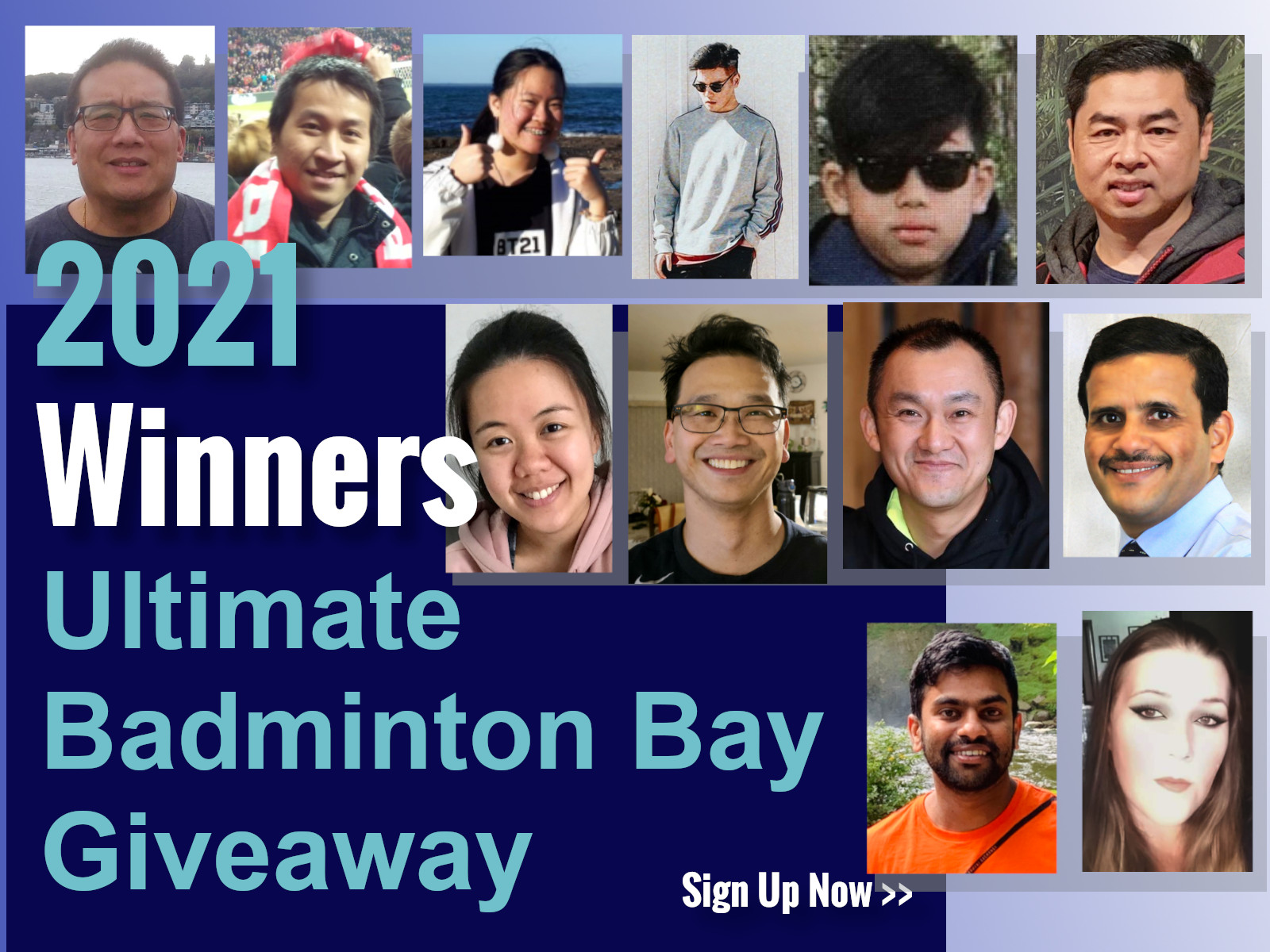 2021 Winners Ultimate Badminton Bay Giveaway