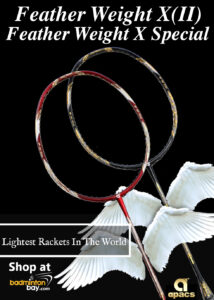 Apacs Feather Weight X Special & Feather Weight X II Badminton Racket