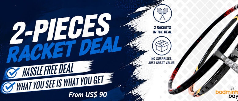 Buy 2, Get 1 Free: More Rackets, More Value (Limited time)!